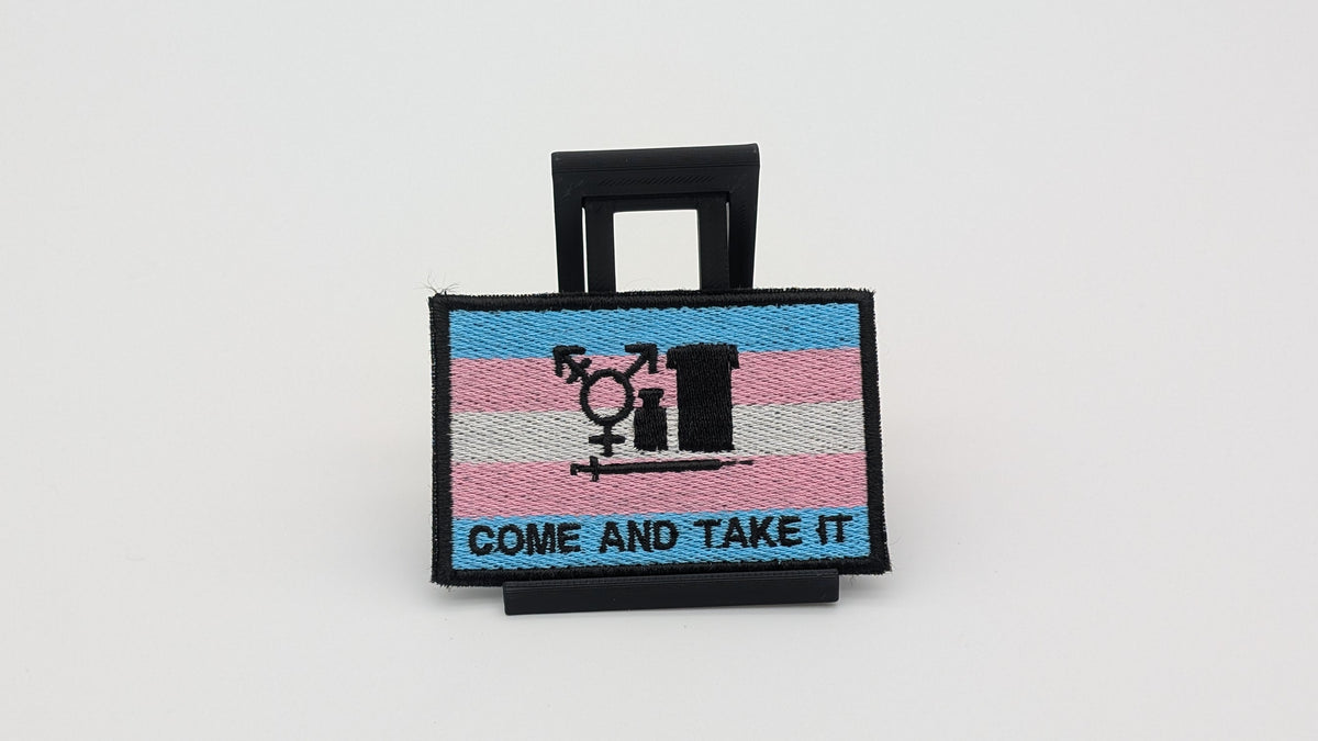 Come and Take It HRT Trans Flag Embroidery Morale Patch